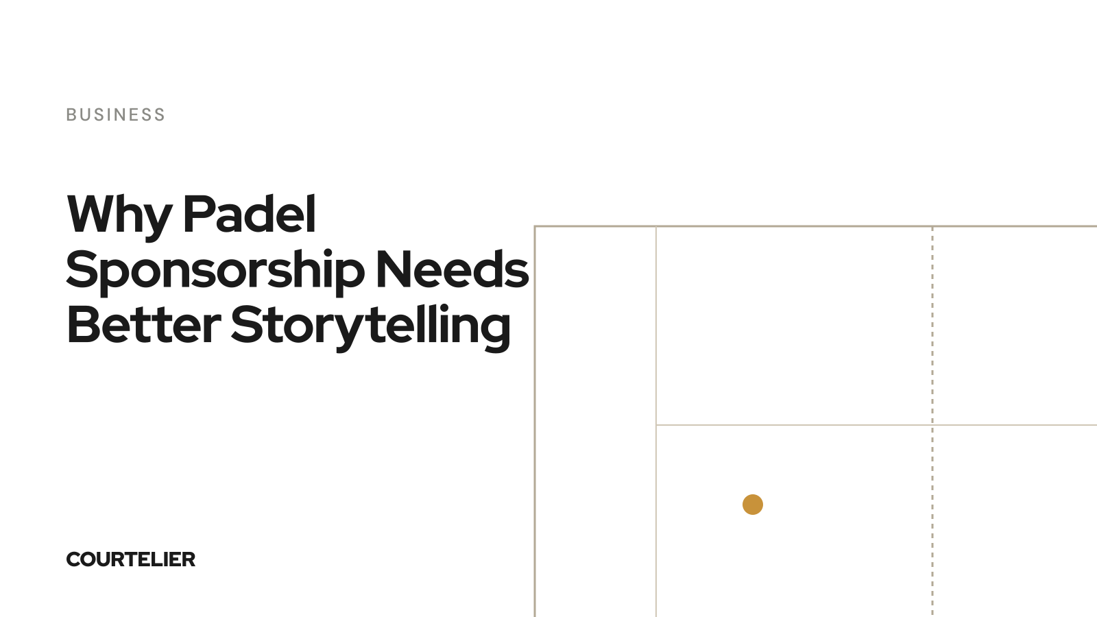 Why Padel Sponsorship Needs Better Storytelling