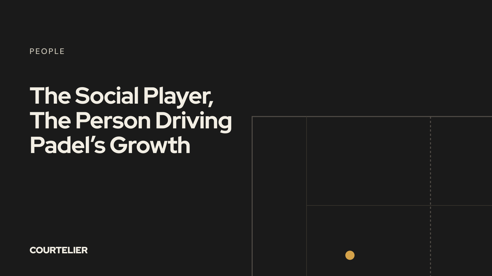 The Social Player, The Person Driving Padel’s Growth